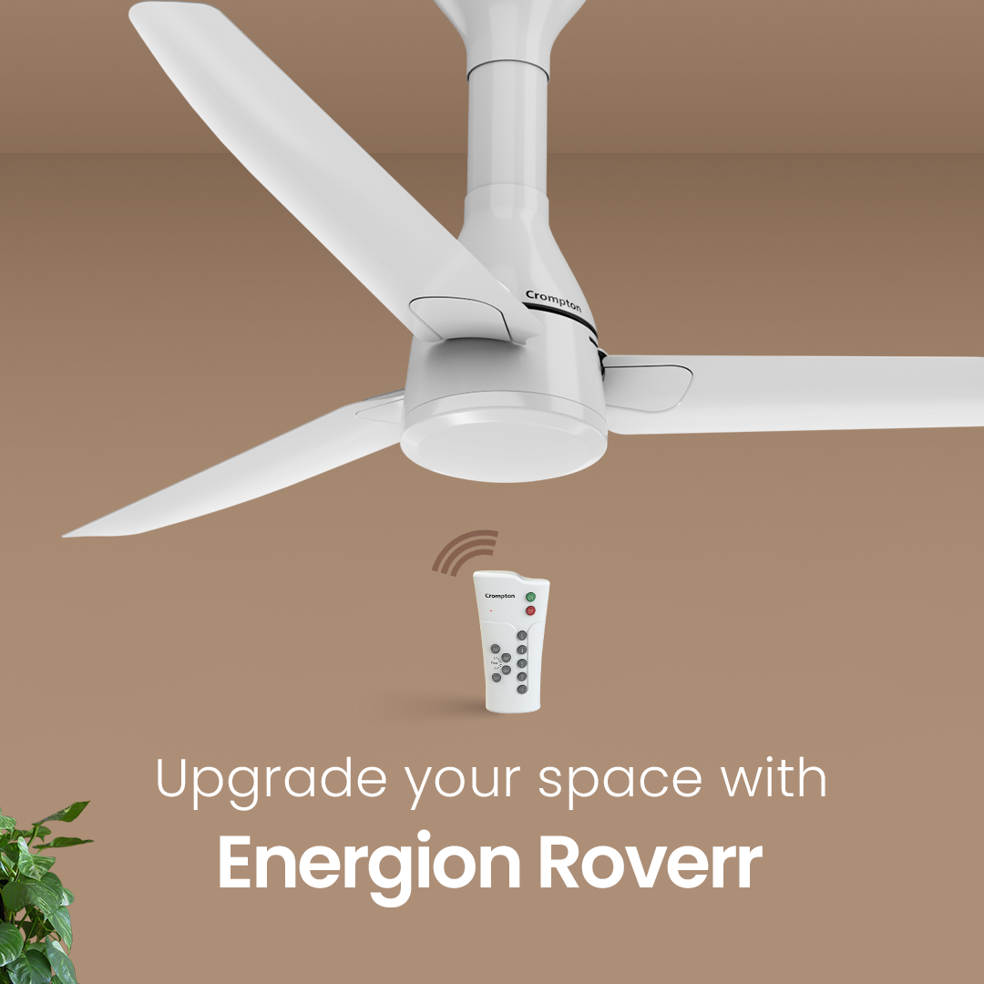 Crompton Energion Roverr BLDC Ceiling Fan Crompton Energion Roverr BLDC Ceiling Fan