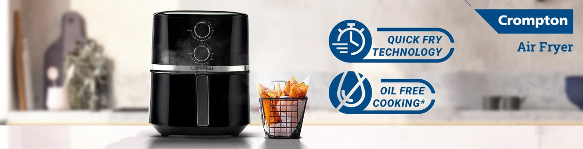 3 Advantages of Air Fryer | Crompton