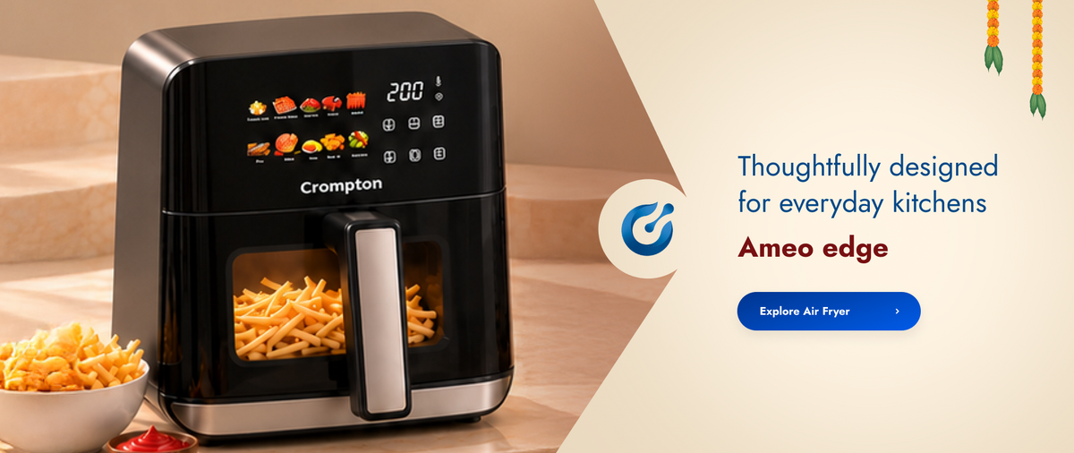 Thoughtfully designed for everyday kitchens - Crompton Ameo Edge air fryer